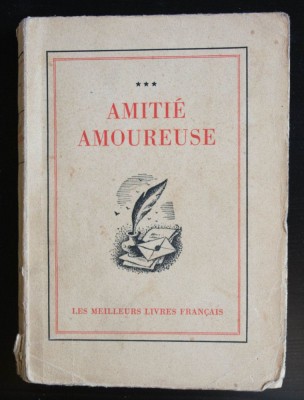 Amitie amoureuse (col. Les meilleures livres francais; 1943) foto