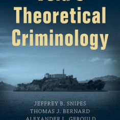 Vold's Theoretical Criminology