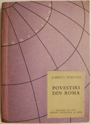 Povestiri din Roma &amp;ndash; Alberto Moravia foto