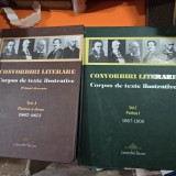 Convorbiri literare. Corpus de texte ilustrative volumul 1 partea 1+2