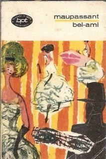 Bel-Ami - Guy de Maupassant
