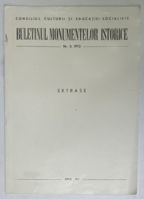 BULETINUL MONUMENTELOR ISTORICE , NR. 3 : PICTURA INTERIOARA DIN PARACLISUL MANASTIRII BISTRITA - VALCEA de AL. EFREMOV , 1972, DEDICATIE * foto