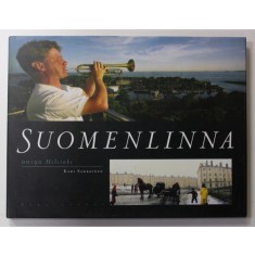 SUOMENLINNA - KARI SARKKINEN , 2003, TEXT IN LIMBA FINLANDEZA