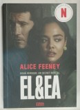 EL si EA , DOUA VERSIUNI , UN SECRET MORTAL de ALICE FEENEY , 2026, PREZINTA MICI URME DE UZURA