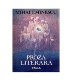 Mihai Eminescu - Proza literara - 112124