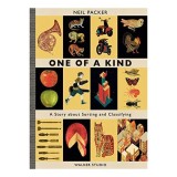 Carte "One of a Kind" - Neil Packer, Carte ilustrata despre clasificarea lumii pentru copii