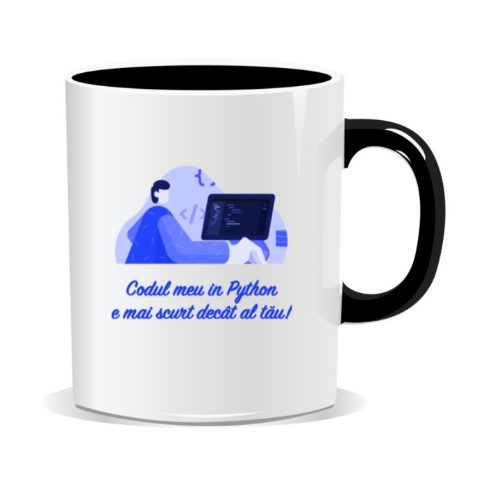 Cana personalizata cu mesaje pentru programatori, Codul meu in Python e mai scrut decat al tau