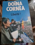Doina Cornea - Liberte?