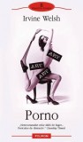 PORNO - IRVINE WELSH