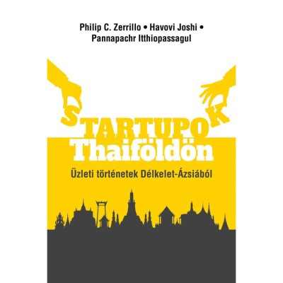 Startupok Thaif&amp;ouml;ld&amp;ouml;n - &amp;Uuml;zleti t&amp;ouml;rt&amp;eacute;netek D&amp;eacute;lkelet &amp;Aacute;szi&amp;aacute;b&amp;oacute;l - Pannapachr Itthiopassagul foto