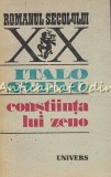 Cumpara ieftin Constiinta lui Zeno - Italo Svevo, Editura Univers, 1989, Roman, 432 pagini