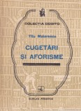 Titu Maiorescu - Cugetari si Aforisme
