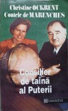 CONSILIER DE TAINA AL PUTERII-CHRISTINE OCKRENT, CONTELE DE MARENCHES