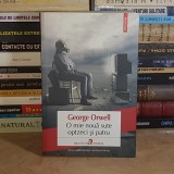 GEORGE ORWELL - O MIE NOUA SUTE OPTZECI SI PATRU , POLIROM , 2019 *