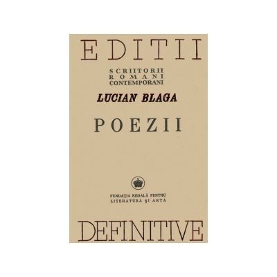 Poezii Editii definitive - Lucian Blaga foto