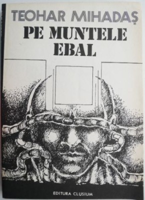 Pe muntele Ebal &amp;ndash; Teohar Mihadas foto