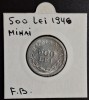 500 Lei 1946 Moneda veche perioada regala cu regele Mihai - piesa SUPERBA