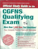 Ghid Oficial Studiu Examen Calificare CGFNS - 490 pagini