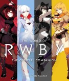 World of RWBY | Daniel Wallace, Viz Media LLC