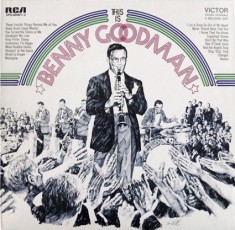 Vinil 2xLP Benny Goodman And His Orchestra &ndash; This Is Benny Goodman (VG+)