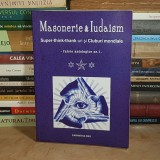 CORNEL-DAN NICULAE - MASONERIE &amp; IUDAISM * CAIETE ANTOLOGICE NR. 1 , 2008 *