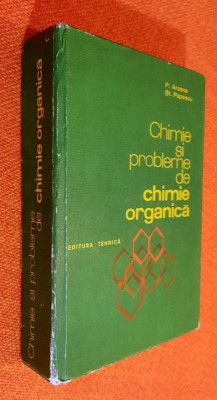 Chimie si probleme de chimie organica - Arsene, Popescu 1979 foto