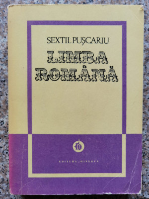 Limba Romana Vol. 1 - Sextil Puscariu ,553716 foto