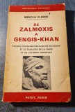 De Zalmoxis a Gengis Khan Mircea Eliade ( limba franceza )