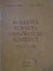 ROMANIA SUB LUPTA DIPLOMATIEI SOVIETICE (1919-1938)-EMILIAN BOLD ILIE SEFTIUC