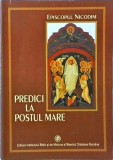 Episcopul Nicodim - Predici la postul mare. Dupa Arhiepiscopul Inochentie al