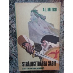 AL. MITRU - STRALUCITOAREA SABIE (LEGENDA VALAHA)