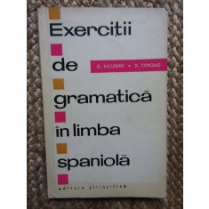 Exercitii de gramatica in limba spaniola - G. Escudero