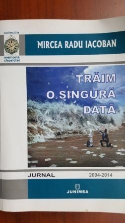 Traim o singura data