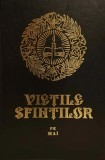 Carte Vietile Sfintilor - Mai - Sihastria | An 2015 | Cartonata | Limba Romana