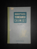 Mircea Lobel - Indreptarul tehnicianului chimist (1960, editie cartonata)