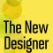 The New Designer: Rejecting Myths, Embracing Change