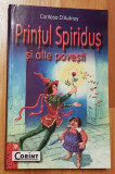 Printul Spiridus si alte povestiri de Contesa D&#039;Aulnoy