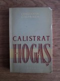 Constantin Ciopraga - Calistrat Hogas