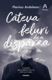 C&acirc;teva feluri de a dispărea - Paperback brosat - Flavius Ardelean-Bachmann - Nemira