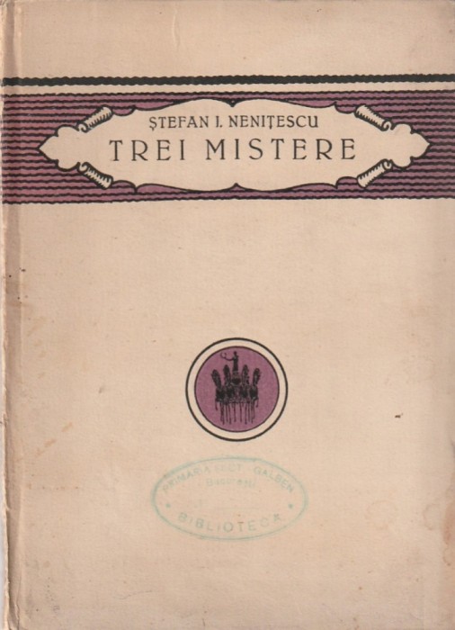 STEFAN I. NENITESCU - TREI MISTERE ( 1922 )