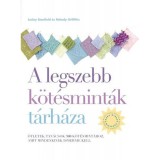 A legszebb k&ouml;t&eacute;smint&aacute;k t&aacute;rh&aacute;za - &Ouml;tletek, tan&aacute;csok 300 k&ouml;t&eacute;smint&aacute;hoz, amit mindenkinek ismernie kell - Melody Griffiths