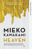 Heaven - Paperback brosat - Mieko Kawakami - Litera, 2022