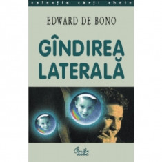 Edward de Bono - Gîndirea laterală