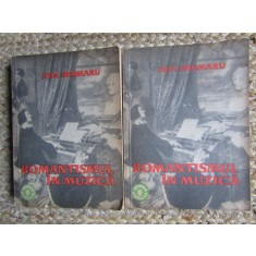Ada Brumaru - Romantismul in muzica (2 volume)
