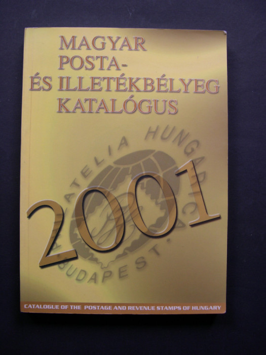 Catalogul timbrelor (marcilor postale) din Ungaria, anul 2001