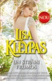 Un strain frumos - Lisa Kleypas