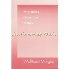 Mostenirea Oamenilor Maturi