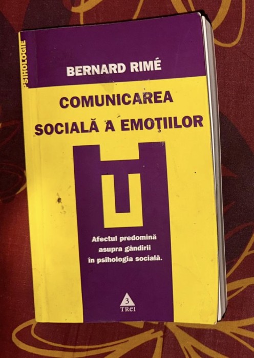 Bernard Rime - Comunicarea sociala a emotiilor