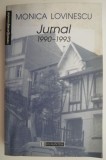 Jurnal 1990-1993 - Monica Lovinescu - Biografii, Memorii