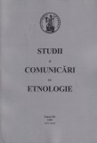 Studii si comunicari de etnologie. Tomul XII 1998 - Ilie Moise
